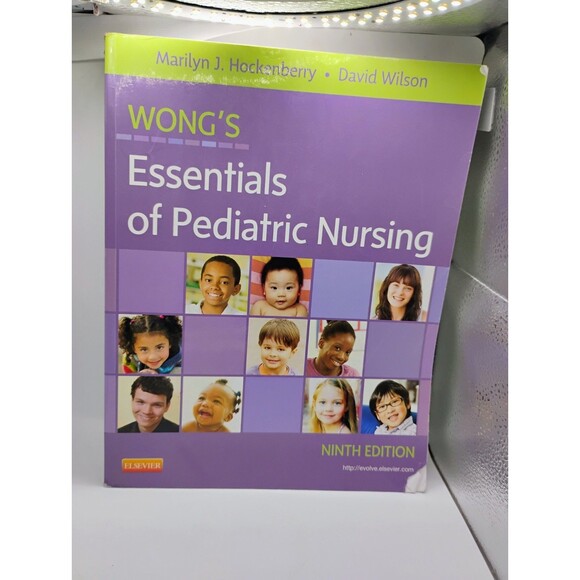 Wong's Essentials of Pediatric Nursing by Marilyn J. Hockenberry Ninth Edition - Picture 1 of 13